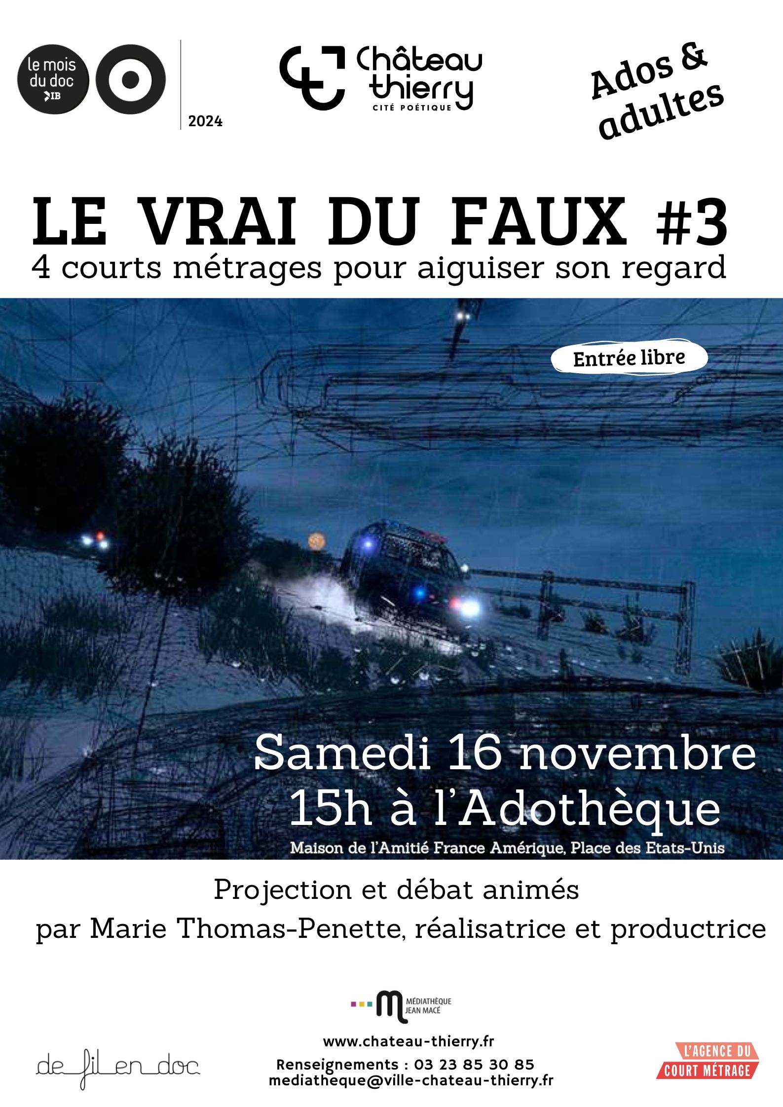 Le vrai du faux #3 - projection de 4 courts métrages | Château-Thierry