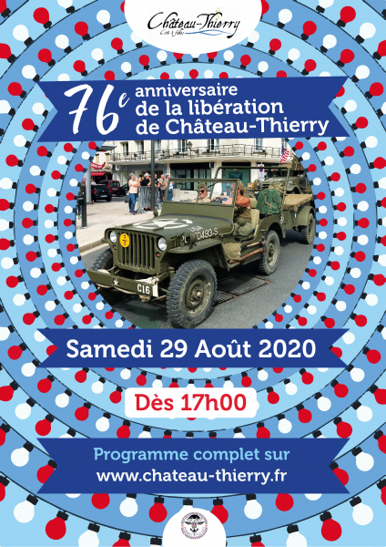 76e Anniversaire De La Liberation De Chateau Thierry En 1944 Chateau Thierry 76e Anniversaire De La Liberation De Chateau Thierry En 1944 Chateau Thierry