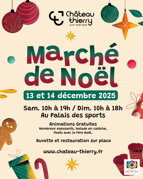 Marché de Noël 2025 de la Ville de Château-Thierry