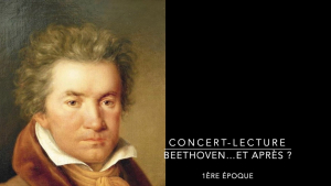 Concert-lecture sur "Beethoven" - Partie 1