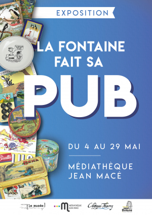 Exposition - La Fontaine fait sa pub