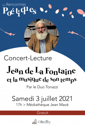 Concert-lecture - Jean de La Fontaine et la musique de son temps