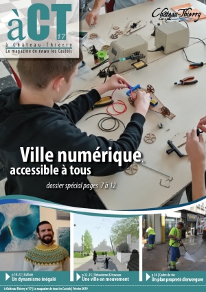 À Château-Thierry n°17 : Ville numérique, accessible à tous À Château-Thierry n°17 : Ville numérique, accessible à tous