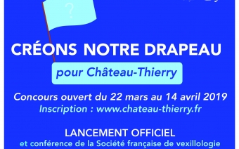 Concours "Créons notre Drapeau" pour Château-Thierry