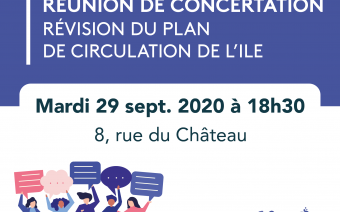 Réunion de concertation publique - Révision du plan de circulation de l'Île