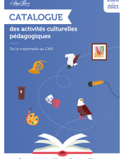 Catalogue des activités culturelles pédagogiques 2020/2021